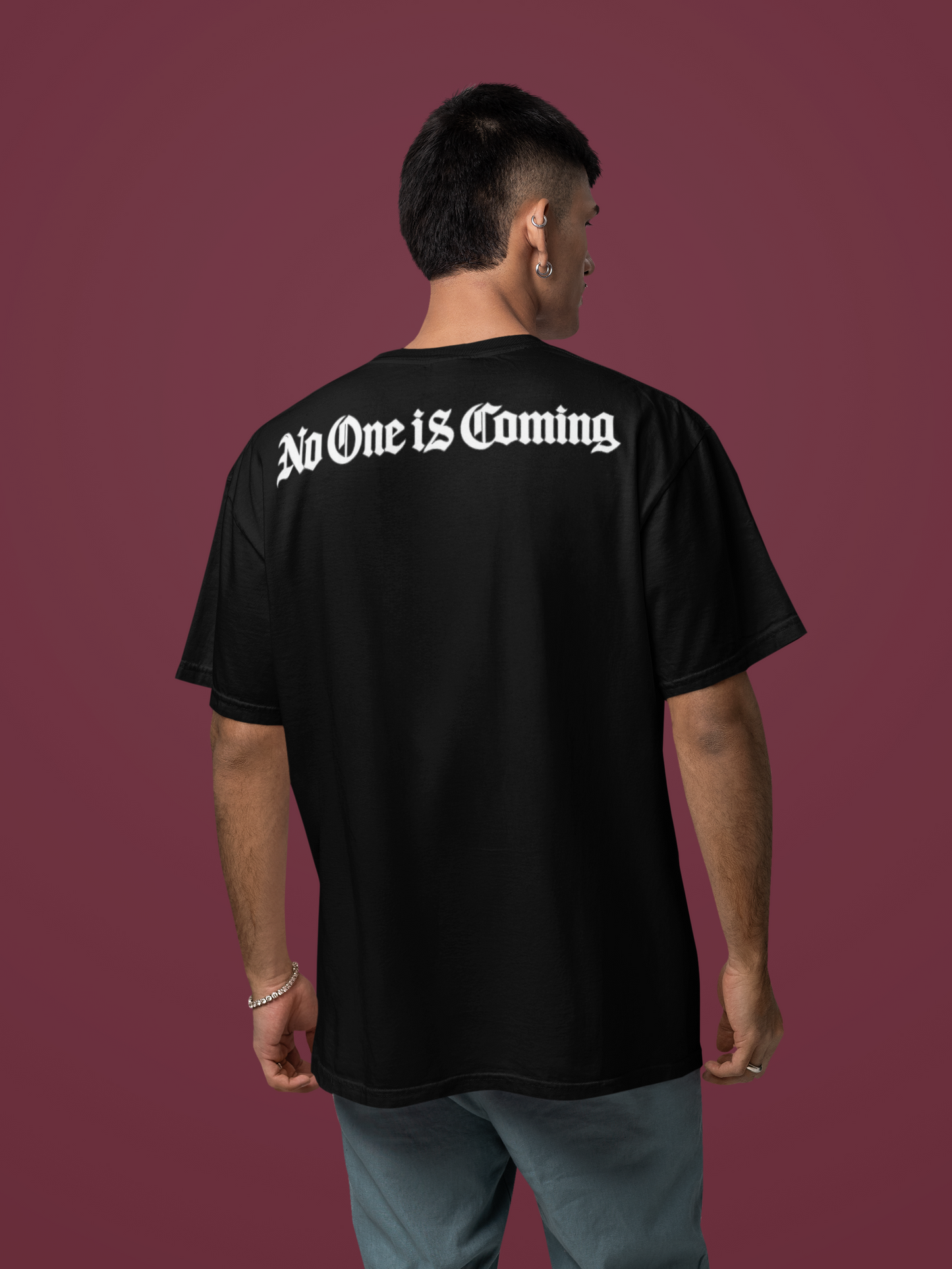 No One Is Coming Gothic Text Back Graphic T-Shirt Tee – Dark Luxury Statement Tee
