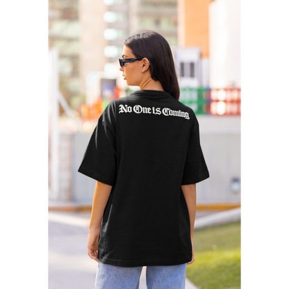 No One Is Coming Gothic Text Back Graphic T-Shirt Tee – Dark Luxury Statement Tee