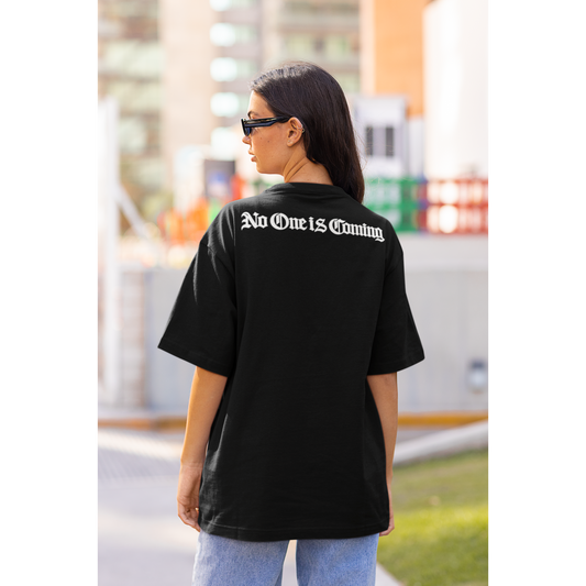 No One Is Coming Gothic Text Back Graphic T-Shirt Tee – Dark Luxury Statement Tee